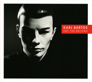 Karl Bartos – Off the Record