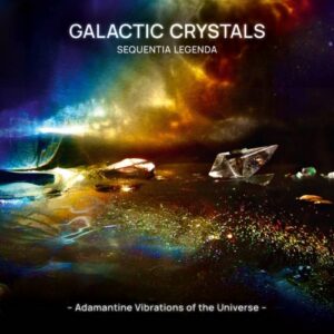 Sequentia Legenda - Galactic Crystals