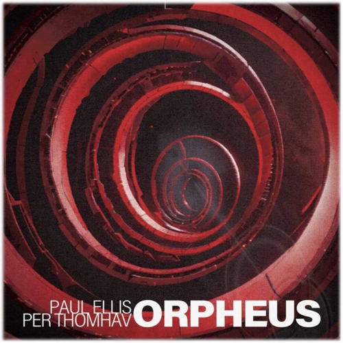 Paul Ellis & Per Thomhav - Orpheus